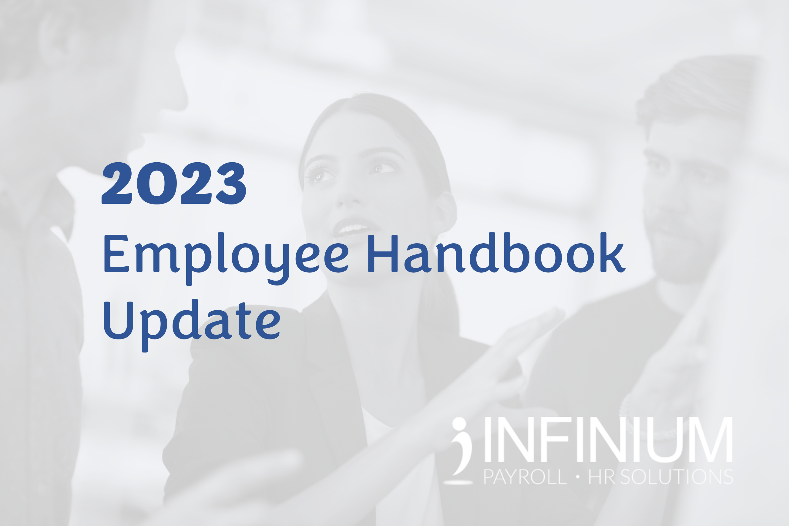 2023 Employee Handbook Update Infinium HR