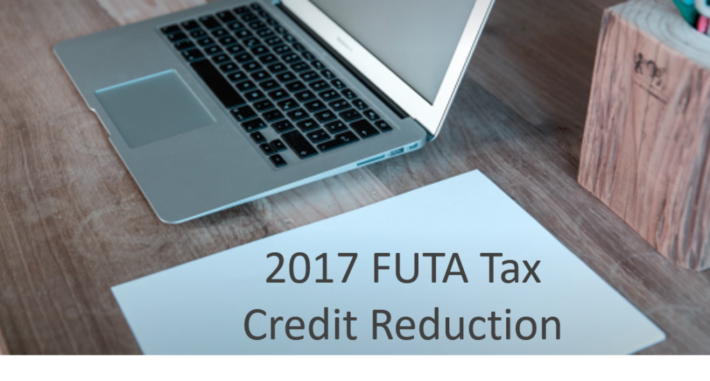 FUTA Tax Credit Reduction