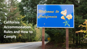 How to Comply with California Accommodation rules